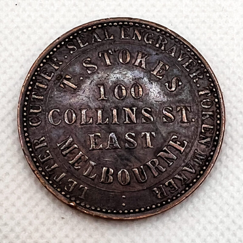 1 Penny 1862 Thomas Stokes Token Maker & Medallist Melbourne Victoria Australia #58443