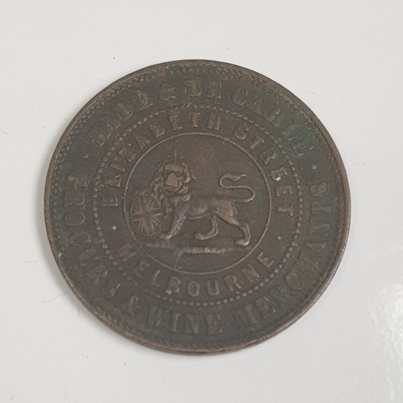 1858 Hide & De Carle Grocers & Wine Merchants Melbourne Victoria Token Coin #9636-12