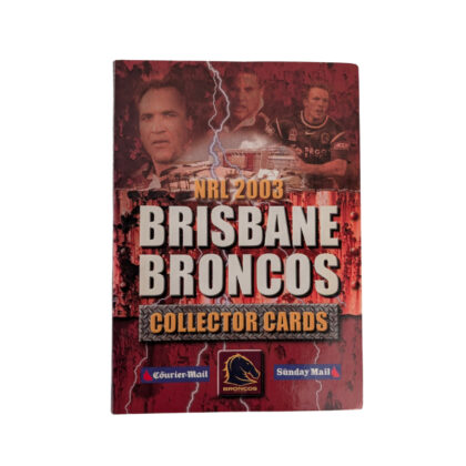 NRL Brisbane Broncos 2003 Collector Cards Set In Album – Complete (112 Cards) #63809-6