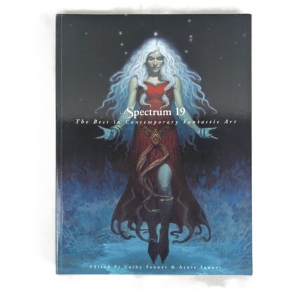 Spectrum 19: The Best in Contemporary Fantastic Art | Cathy & Arnie Fenner #71901-3